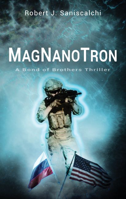 MAGNANOTRON: a BOND OF BROTHERS THRILLER