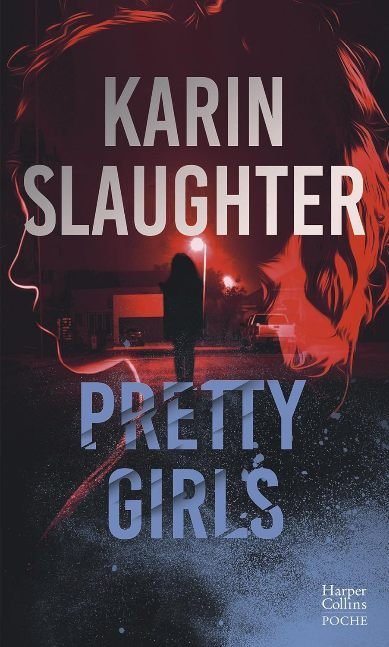 Pretty Girls (HarperCollins Noir) (French Edition)