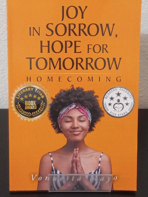 Joy in Sorrow, Hope for Tomorrow: Homecoming