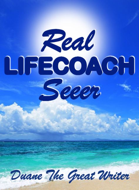 REAL LIFECOACH SEEER ~ FREE LIFE COACHING